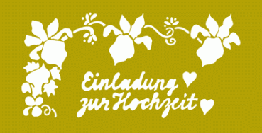 Embossing Schablone "Einladung zur Vermählung" 12 x 6 cm