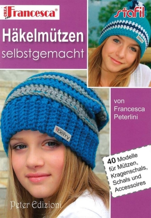 Buch Francesca Peterlini Häkelmützen selbst gemacht