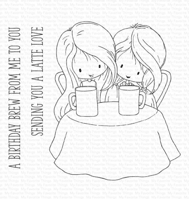 My Favorite Things Latte Love Clear Stamps