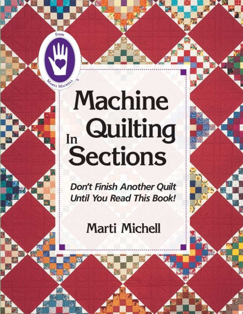 Marti Michell Buch Maschinen Quilten in Sektionen