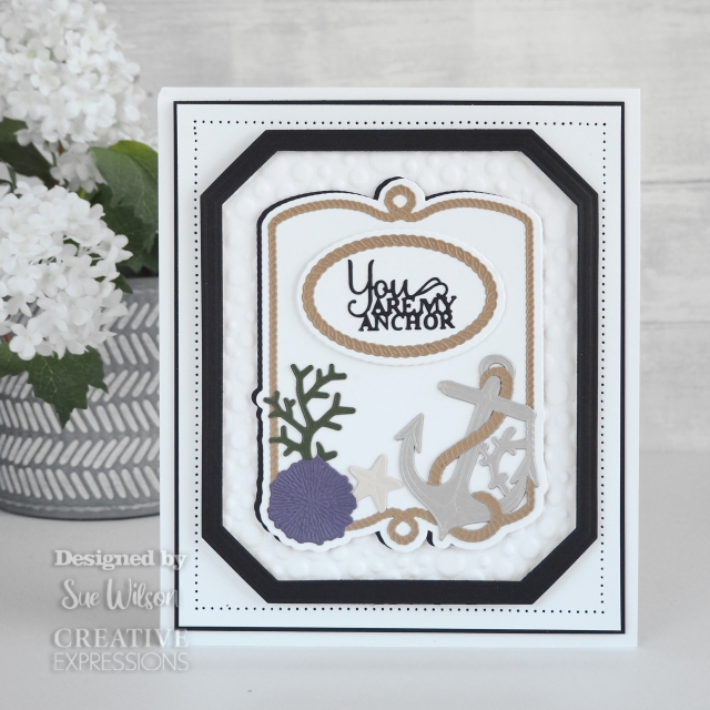 Creative Expressions Sue Wilson Craft Die Frames & Tags You Are My Anchor Frame