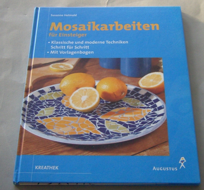 Buch Mosaikarbeiten Schritt für Schritt